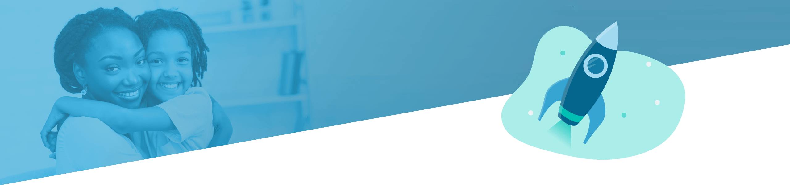 Links: Eine Mutter und ihre Tochter lächeln und umarmen sich. Rechts: Eine Illustration einer Rakete, die in den Weltraum startet.